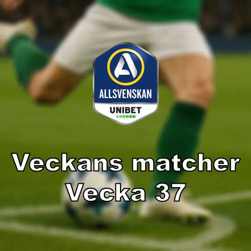 Vecka 37 i allsvenskan full omgang och derby i fokus